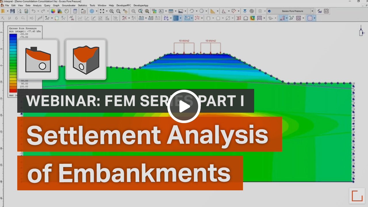 FEM Webinar Series: Part I - Settlement Analysis of Embankments