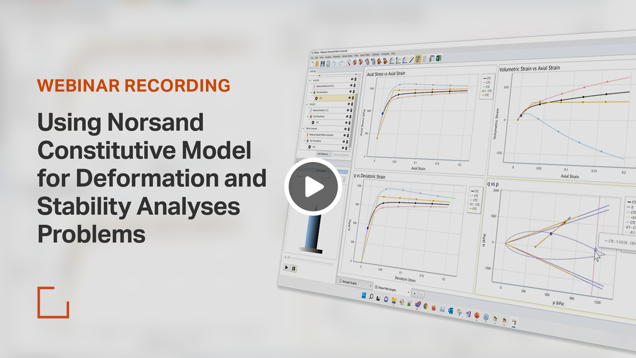 Using Norsand Constitutive Model Webinar Recording